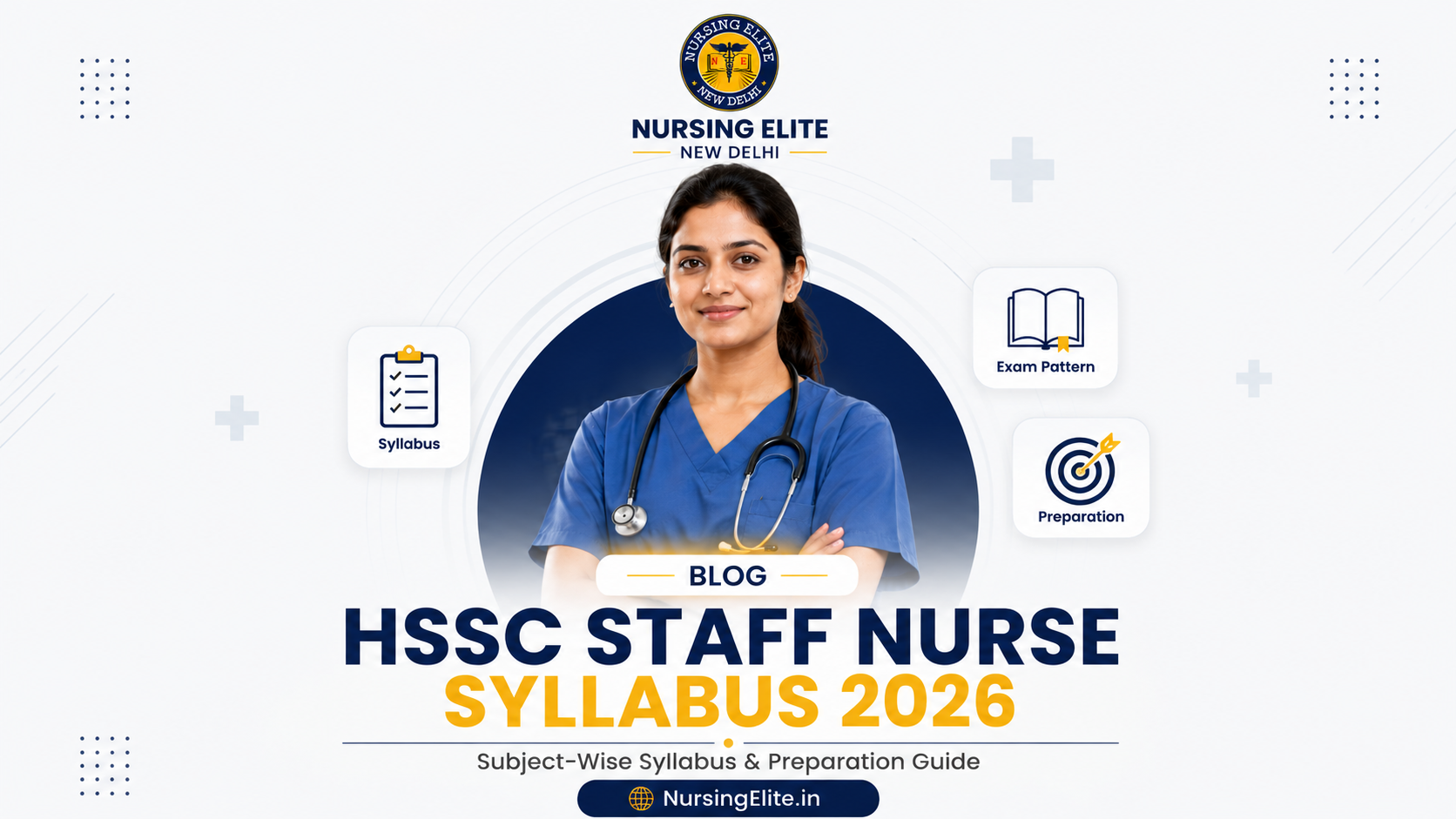 HSSC Staff Nurse Syllabus 2026: Subject-Wise Syllabus & Preparation Guide